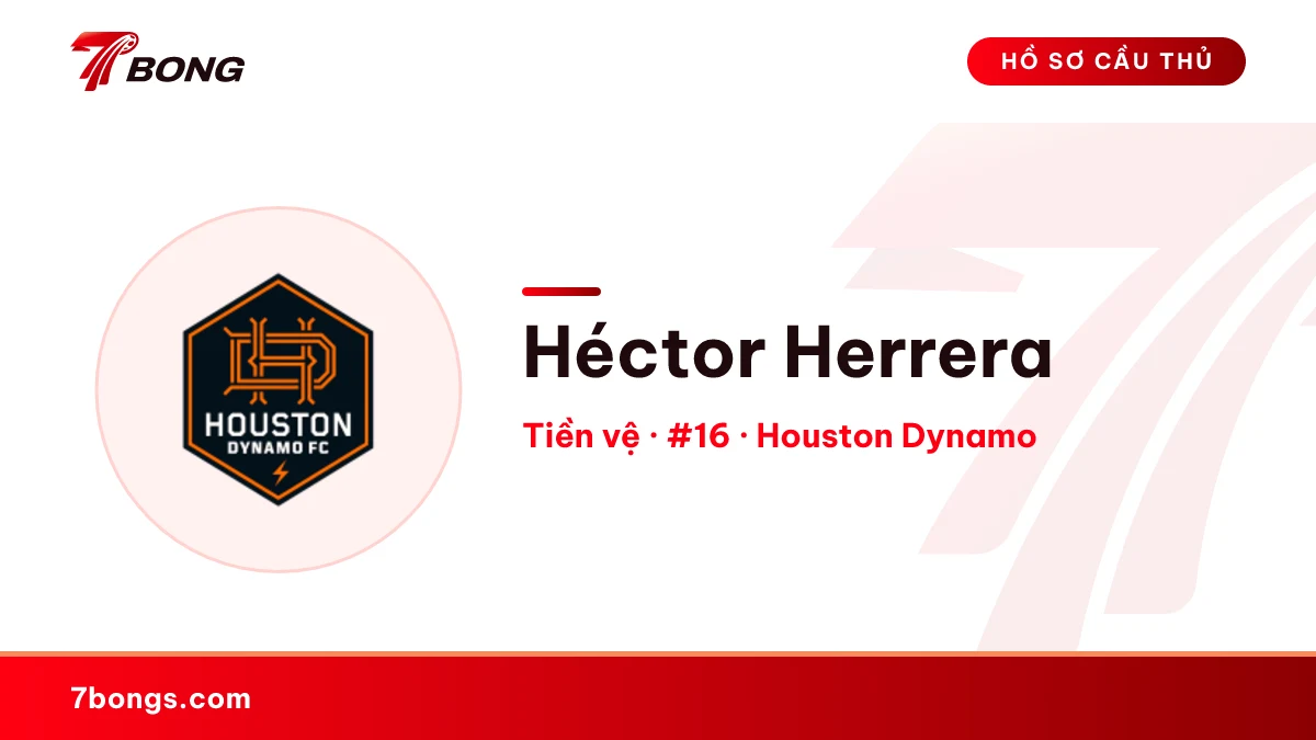 Héctor Herrera — Houston Dynamo