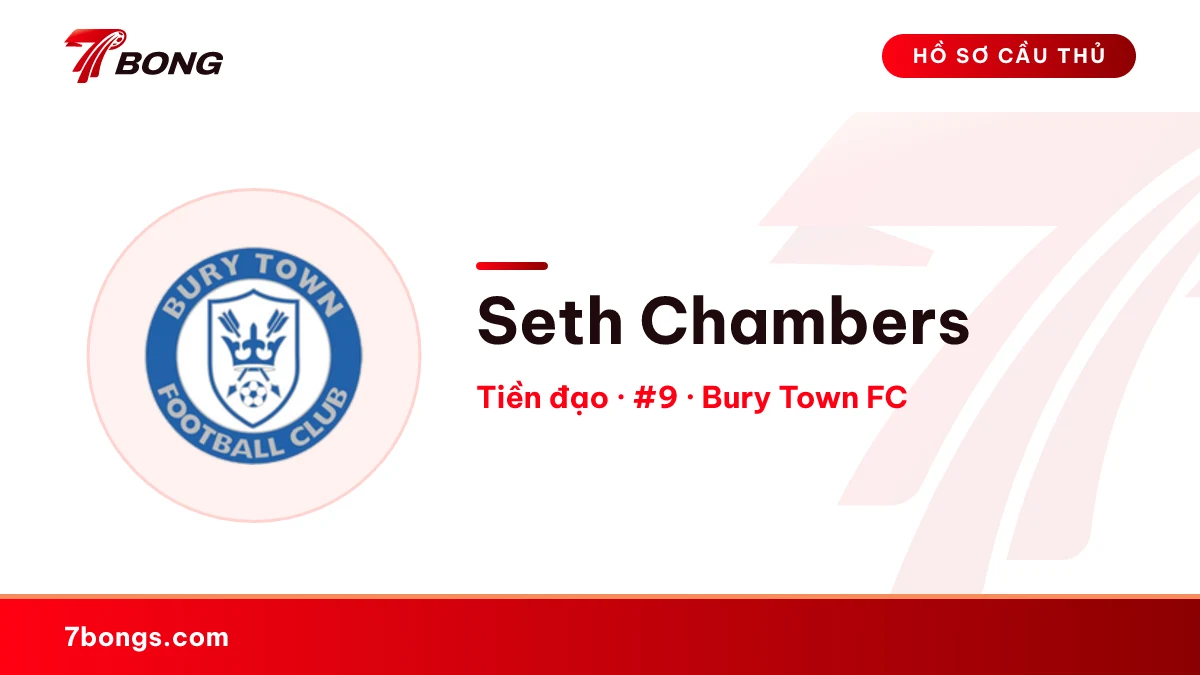 Seth Chambers — Bury Town FC