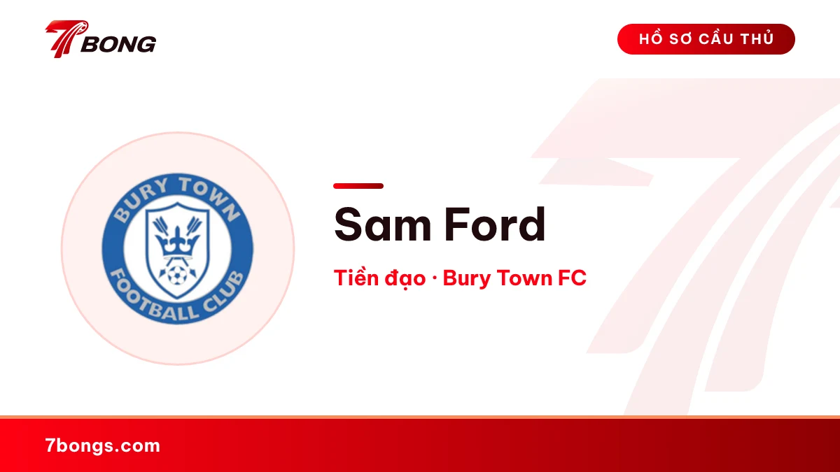 Sam Ford — Bury Town FC