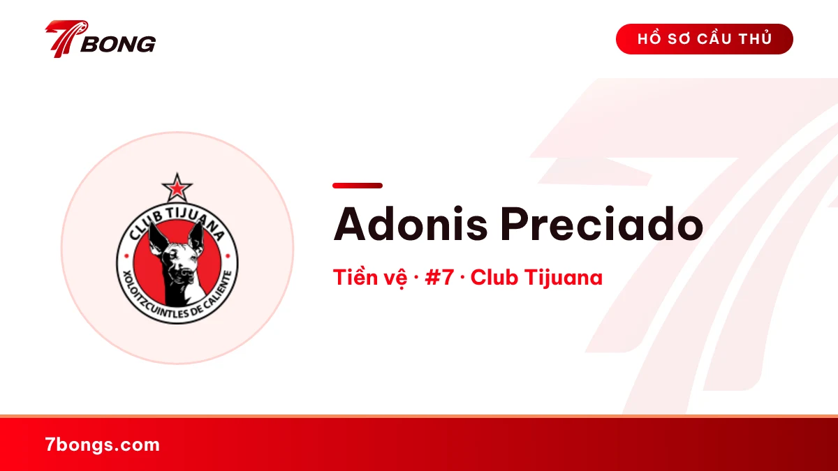 Adonis Preciado — Club Tijuana