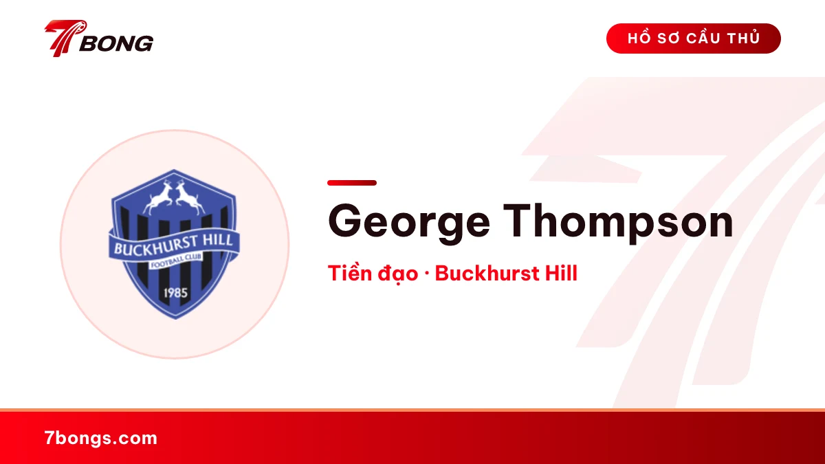 George Thompson — Buckhurst Hill