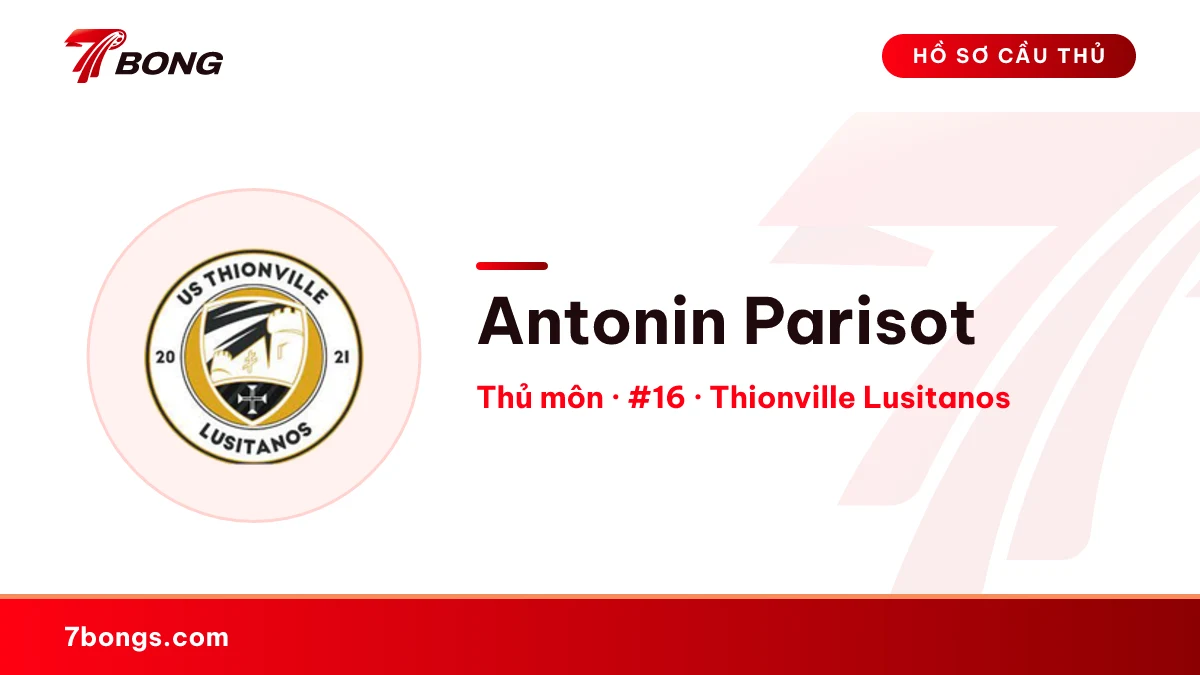 Antonin Parisot — Thionville Lusitanos