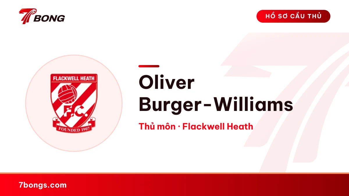 Oliver Burger-Williams — Flackwell Heath