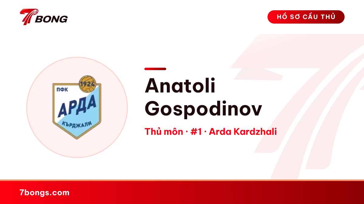 Anatoli Gospodinov — Arda Kardzhali