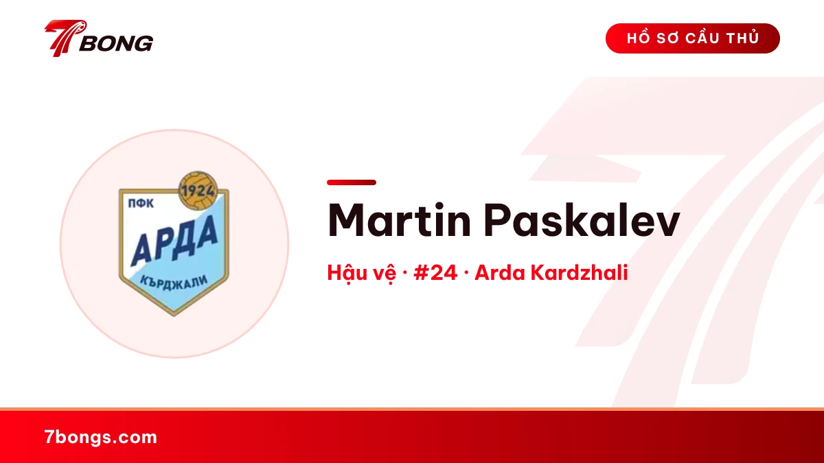 Martin Paskalev — Arda Kardzhali