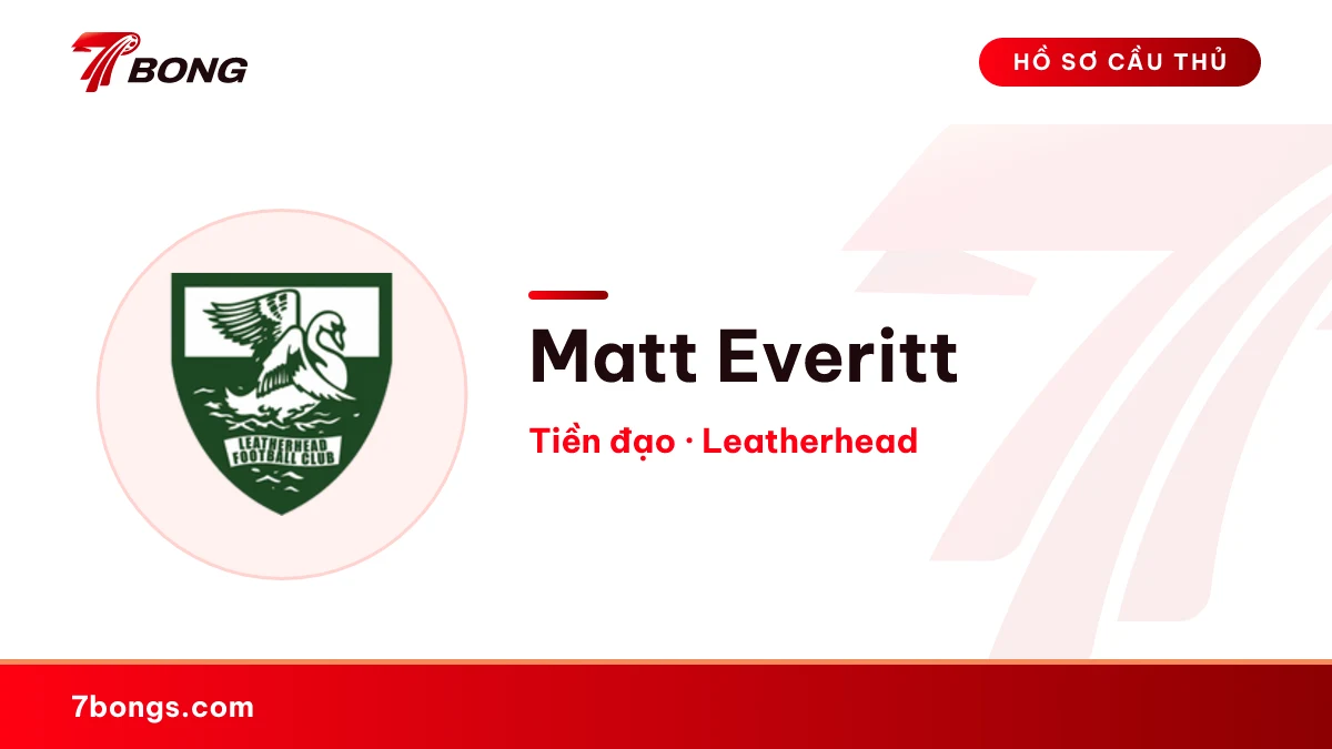 Matt Everitt — Leatherhead