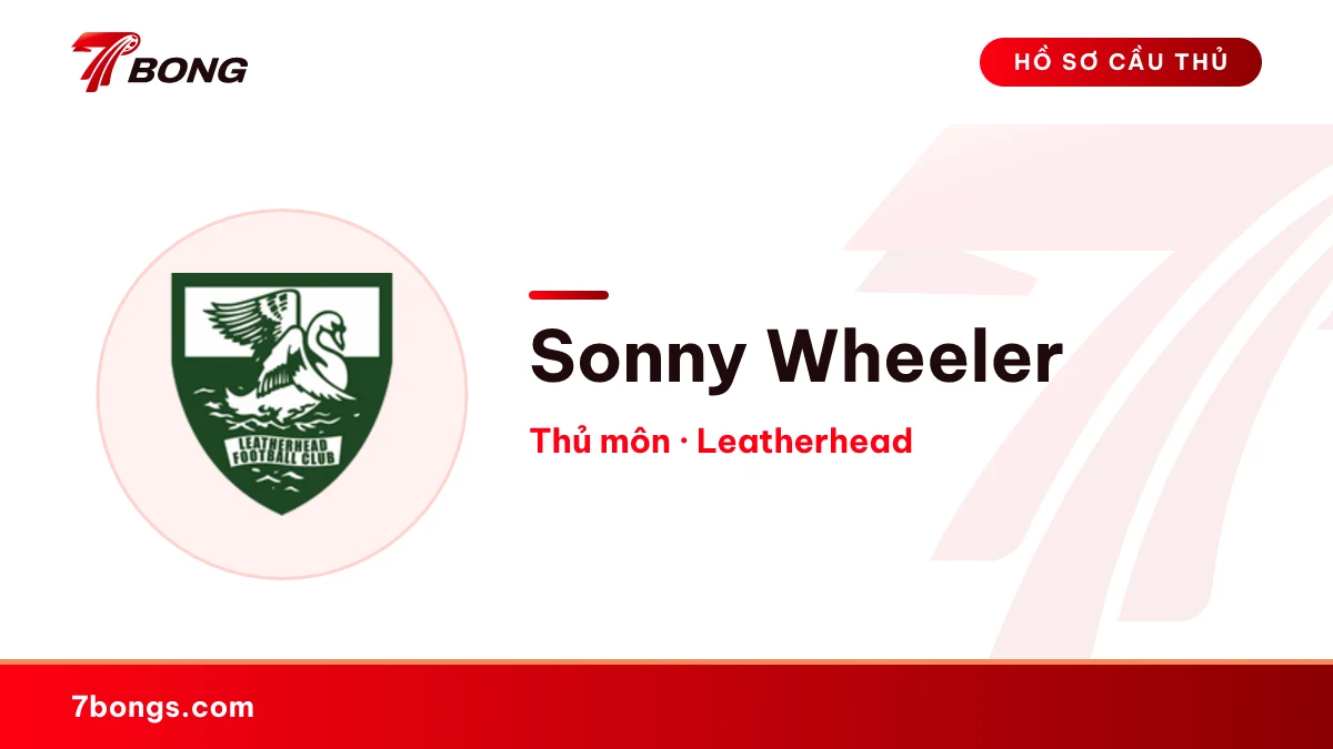 Sonny Wheeler — Leatherhead