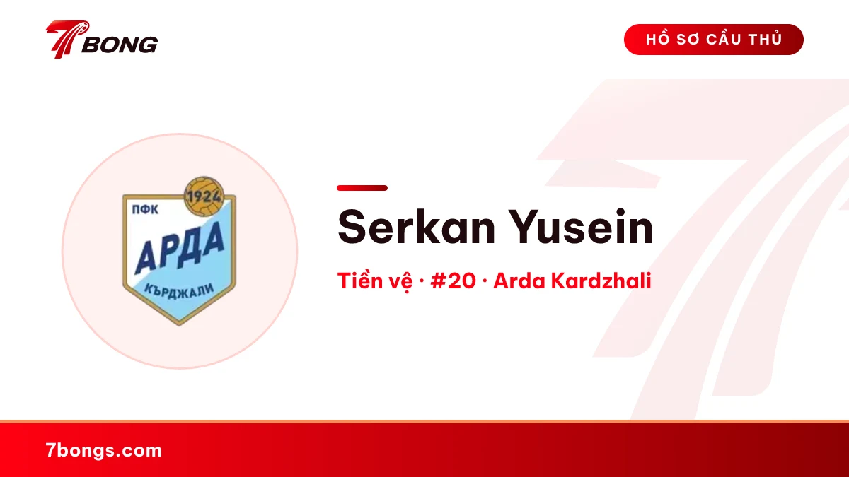 Serkan Yusein — Arda Kardzhali