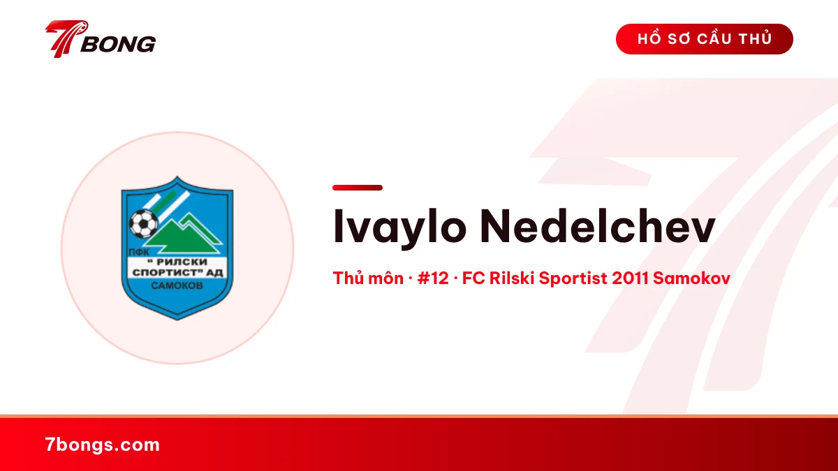 Ivaylo Nedelchev — FC Rilski Sportist 2011 Samokov