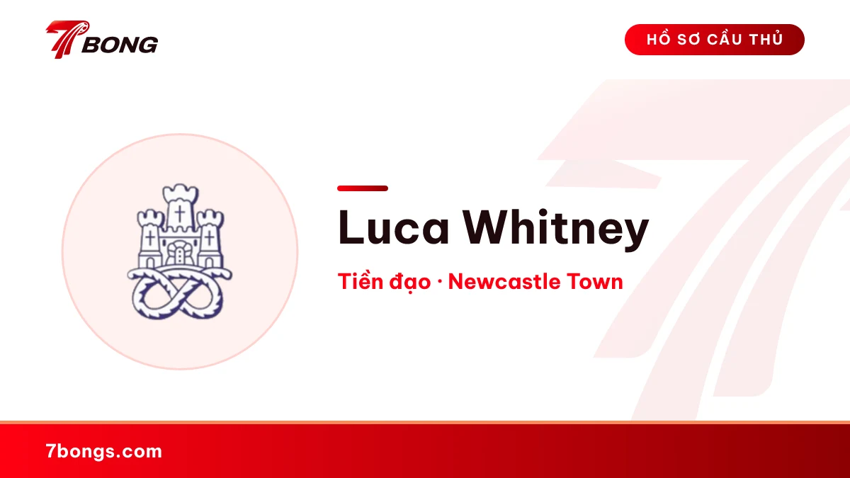 Luca Whitney — Newcastle Town