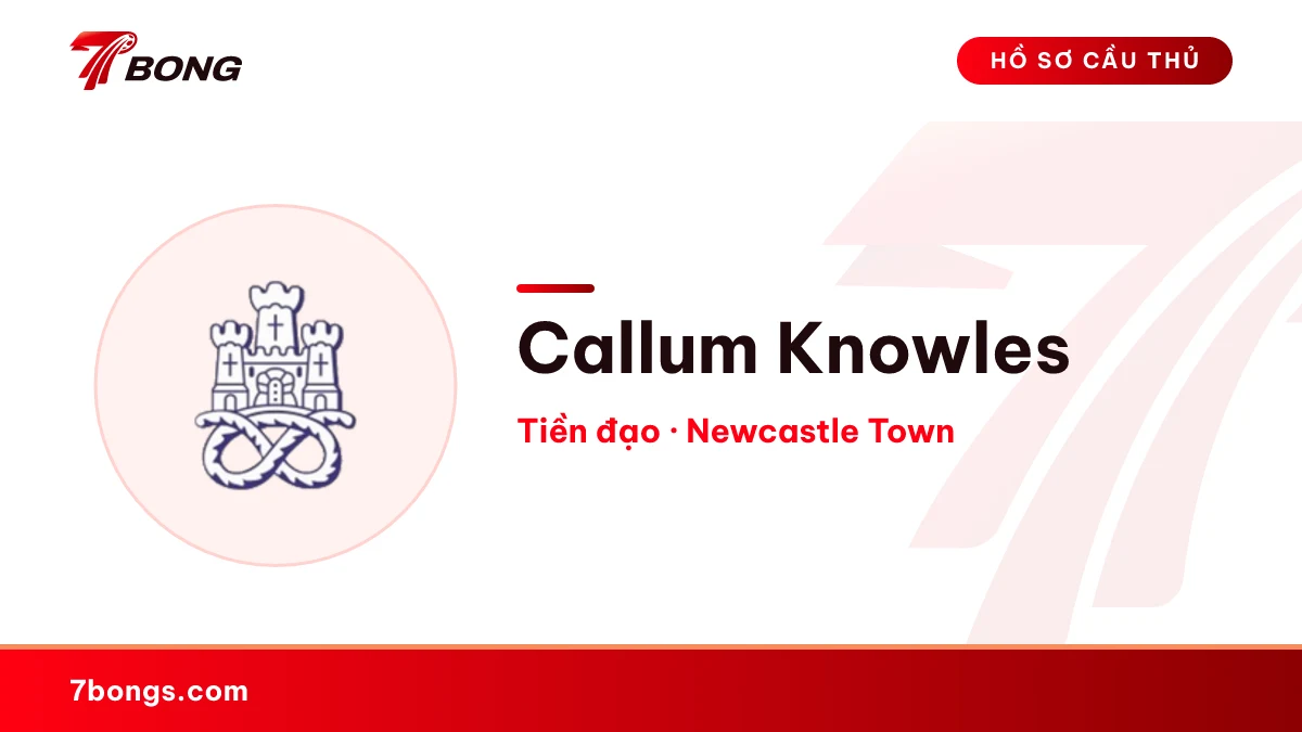 Callum Knowles — Newcastle Town