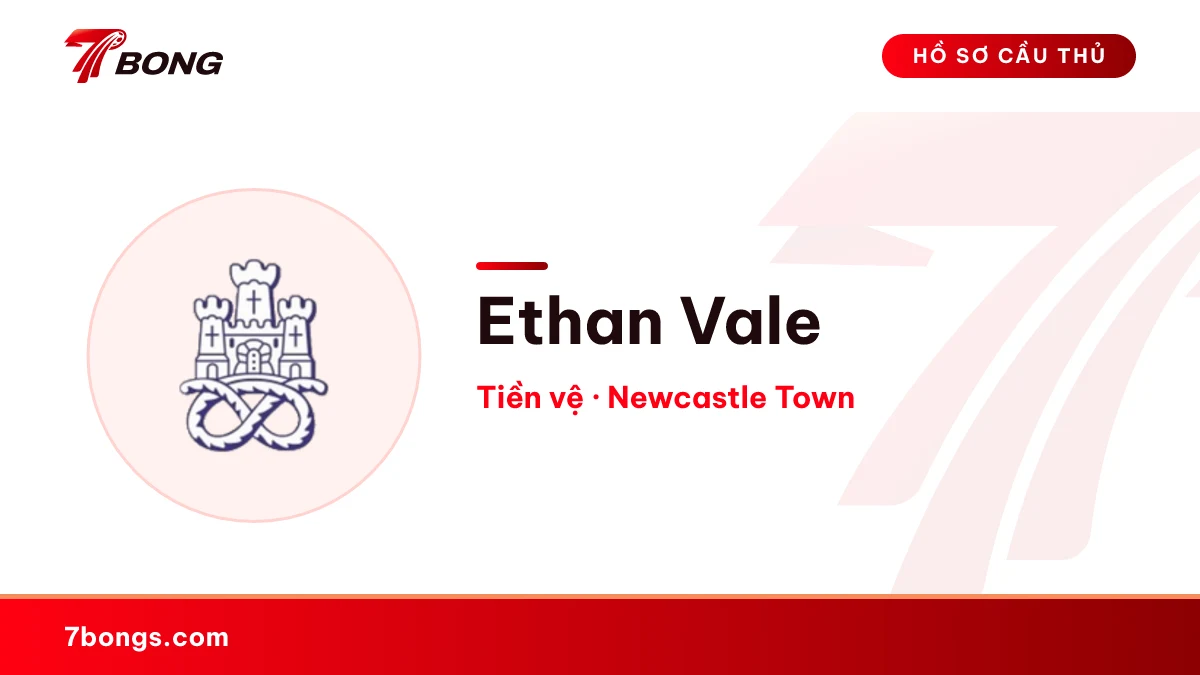 Ethan Vale — Newcastle Town