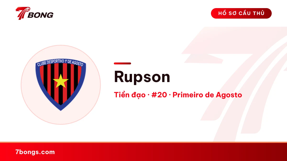 Rupson — Primeiro de Agosto
