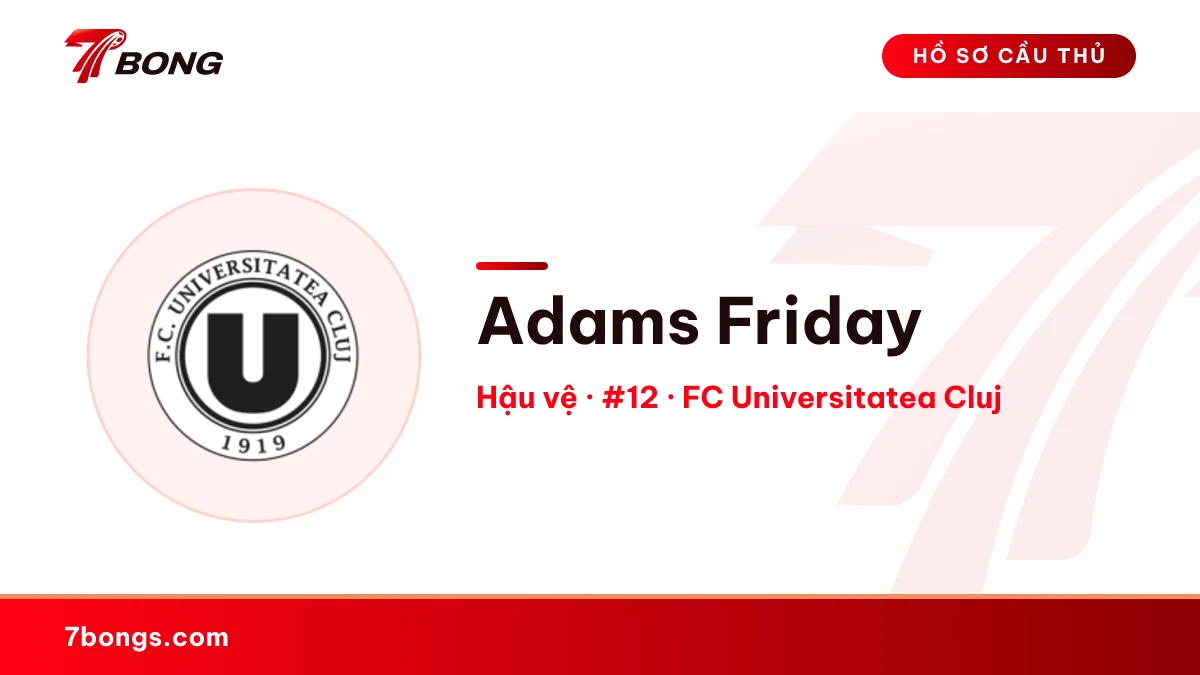 Adams Friday — FC Universitatea Cluj