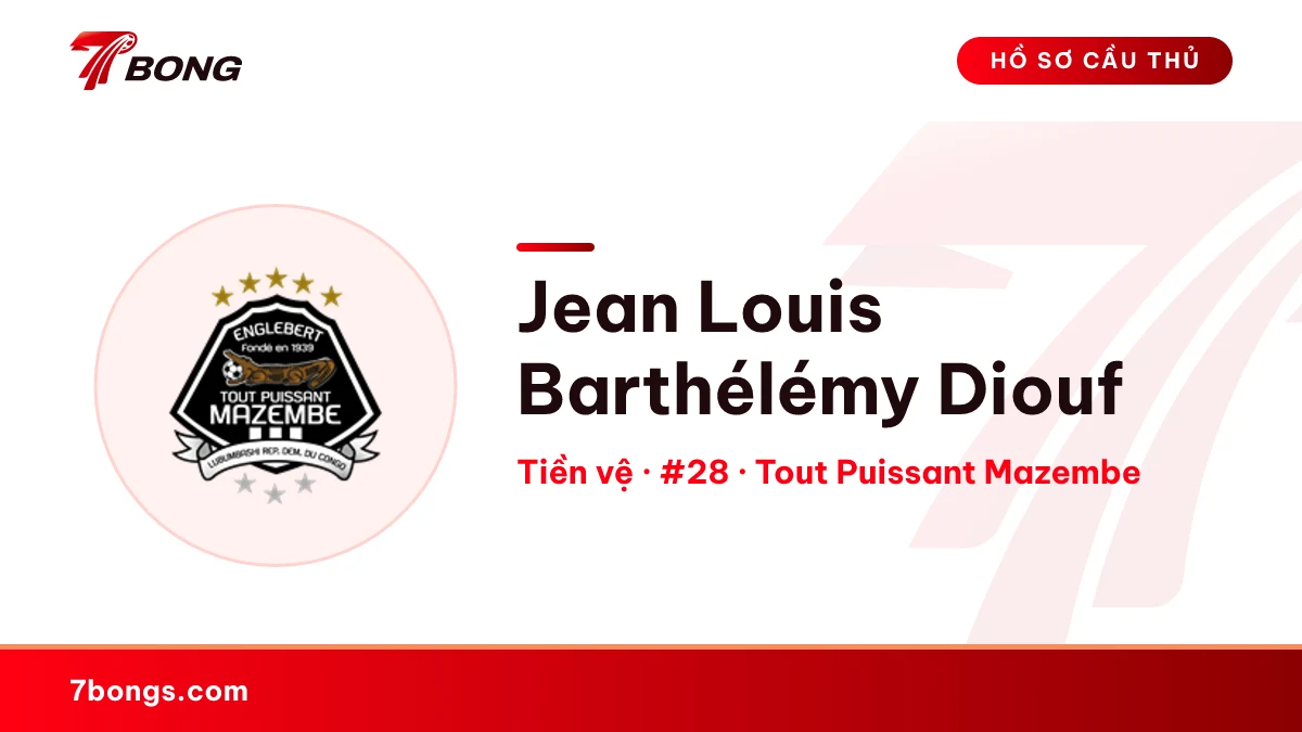 Jean Louis Barthélémy Diouf — Tout Puissant Mazembe