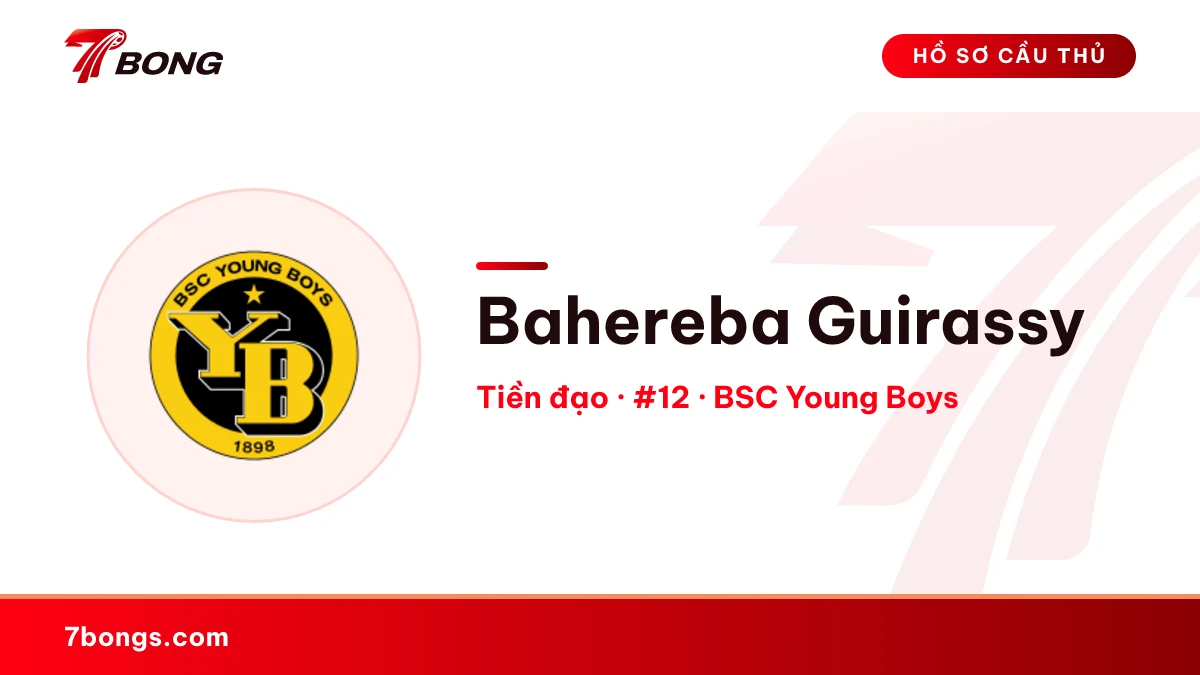 Bahereba Guirassy — BSC Young Boys