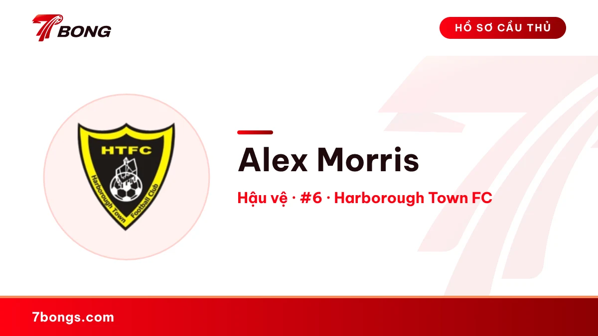 Alex Morris — Harborough Town FC