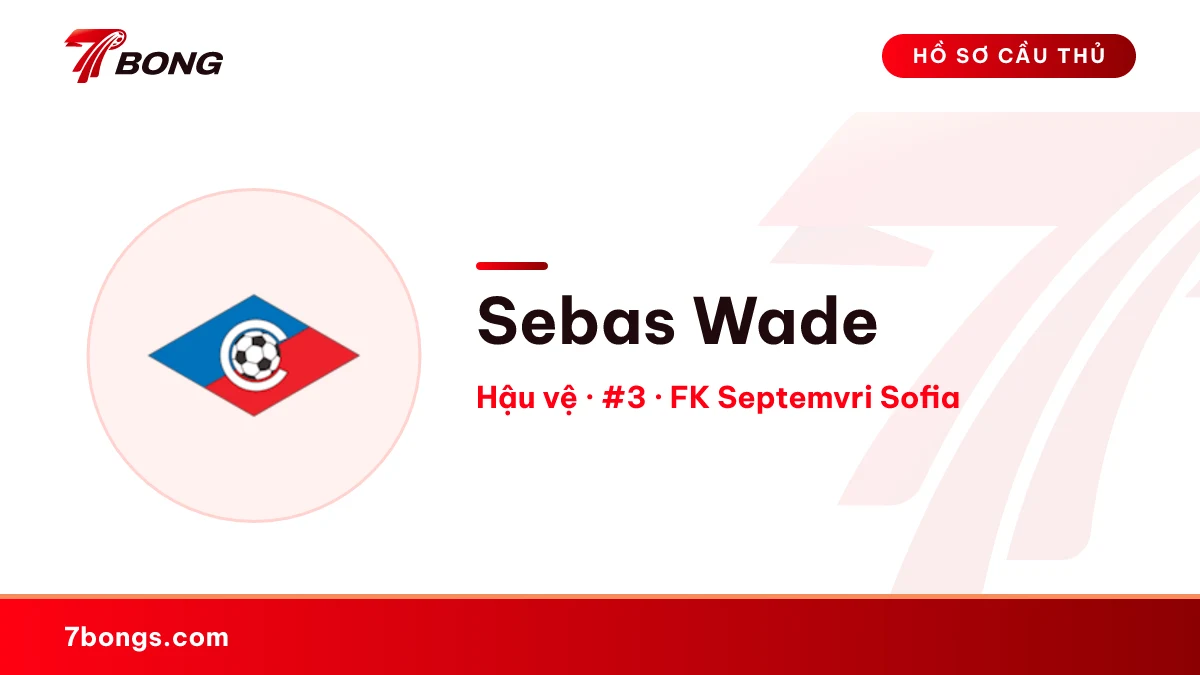 Sebas Wade — FK Septemvri Sofia