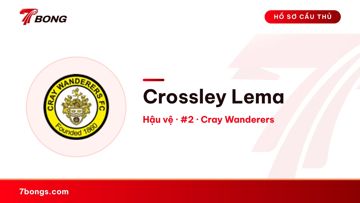 Crossley Lema — Cray Wanderers