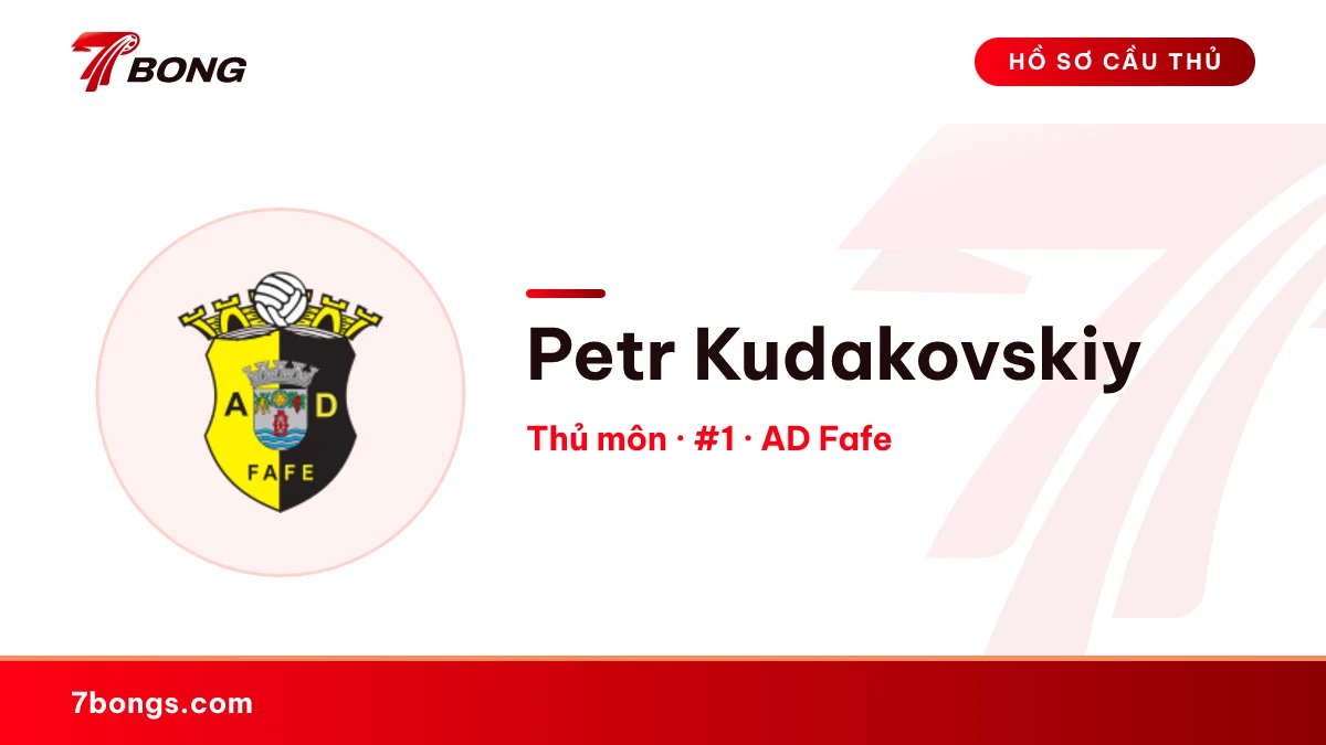 Petr Kudakovskiy — AD Fafe