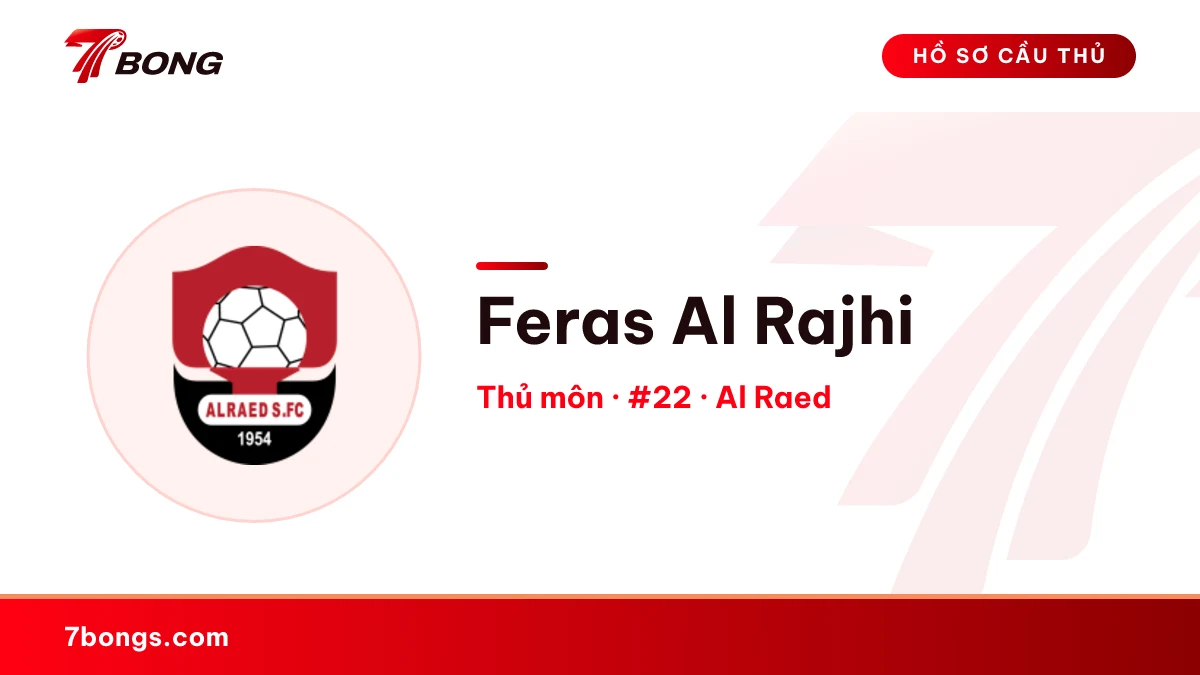 Feras Al Rajhi — Al Raed