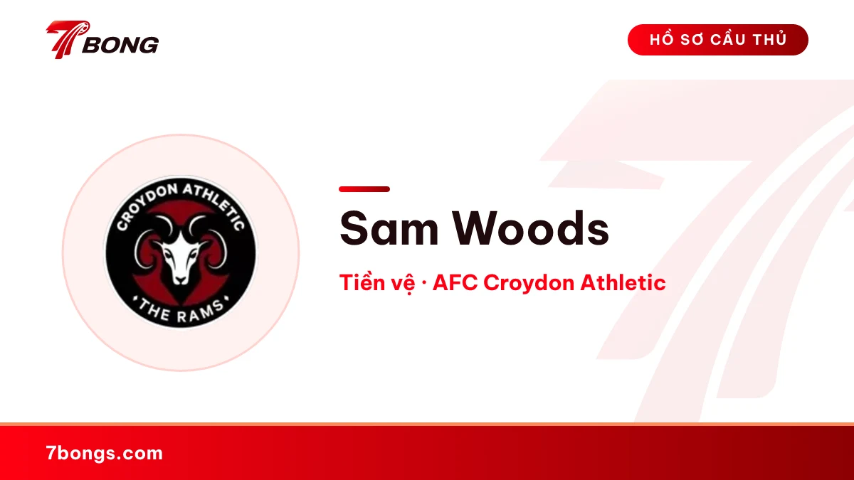 Sam Woods — AFC Croydon Athletic