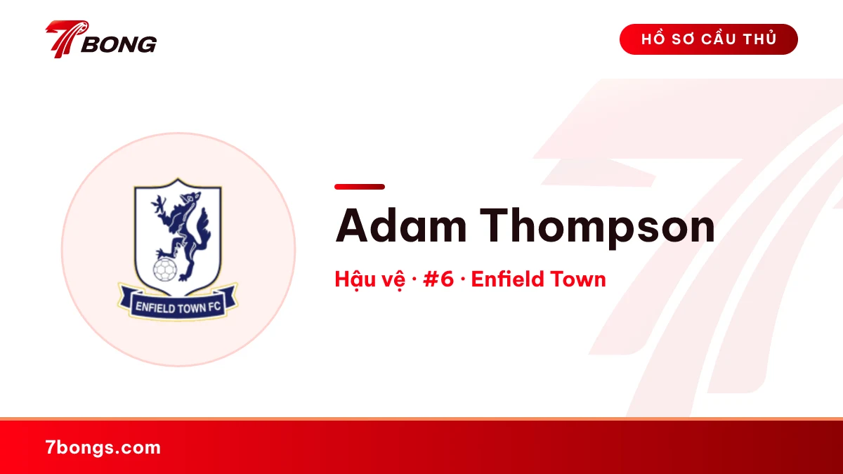 Adam Thompson — Enfield Town