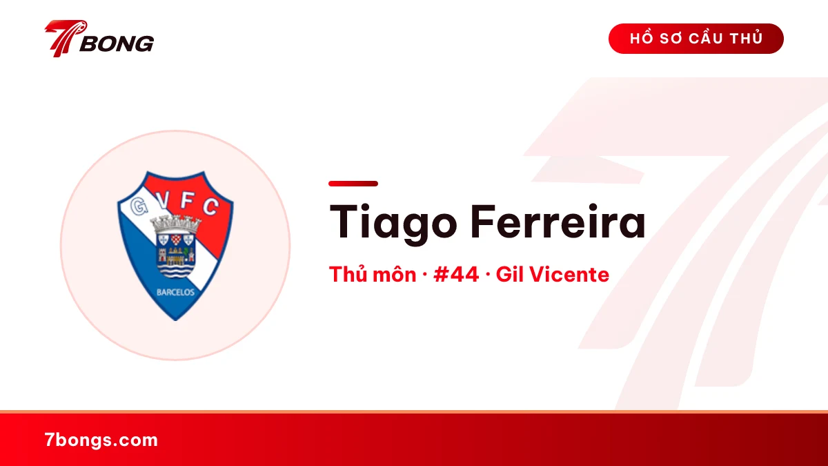 Tiago Ferreira — Gil Vicente