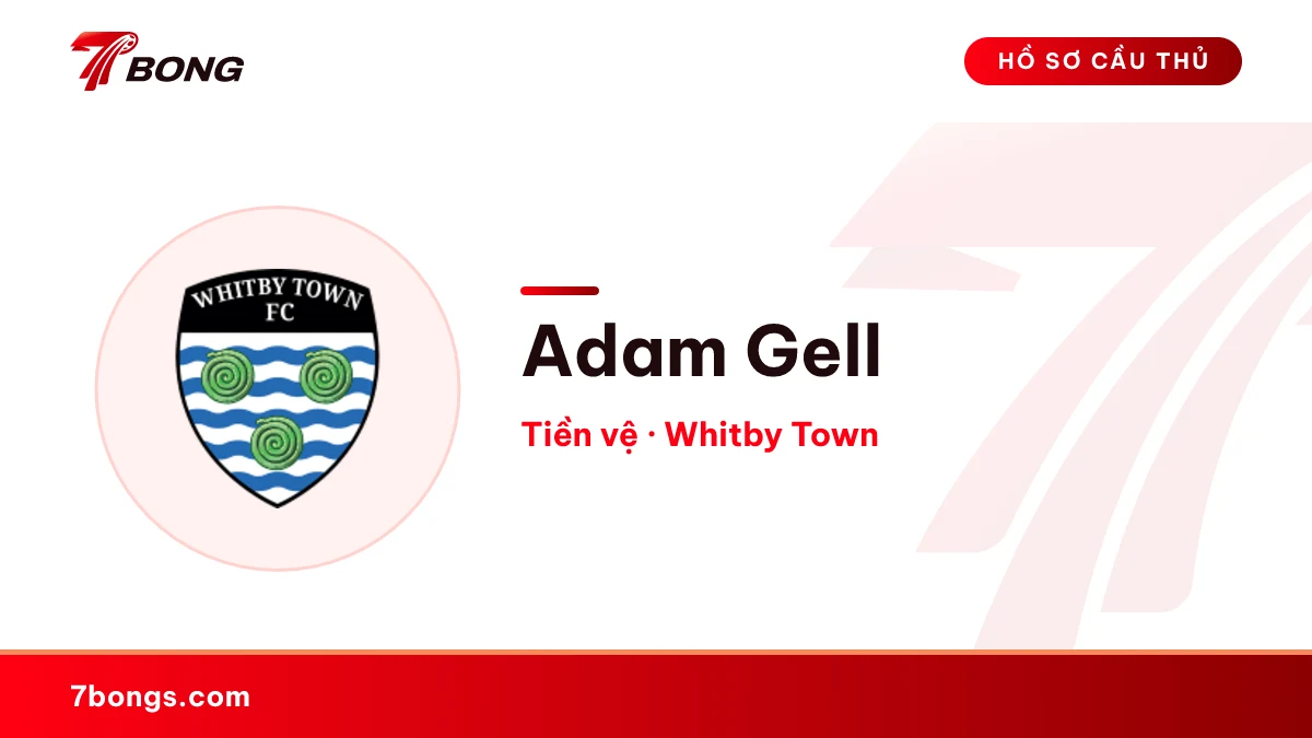 Adam Gell — Whitby Town