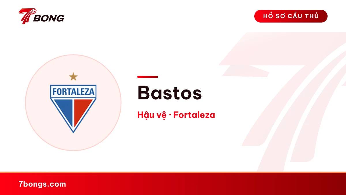 Bastos — Fortaleza