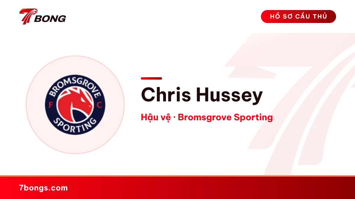 Chris Hussey — Bromsgrove Sporting