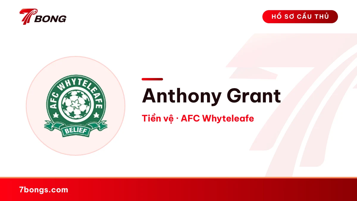 Anthony Grant — AFC Whyteleafe