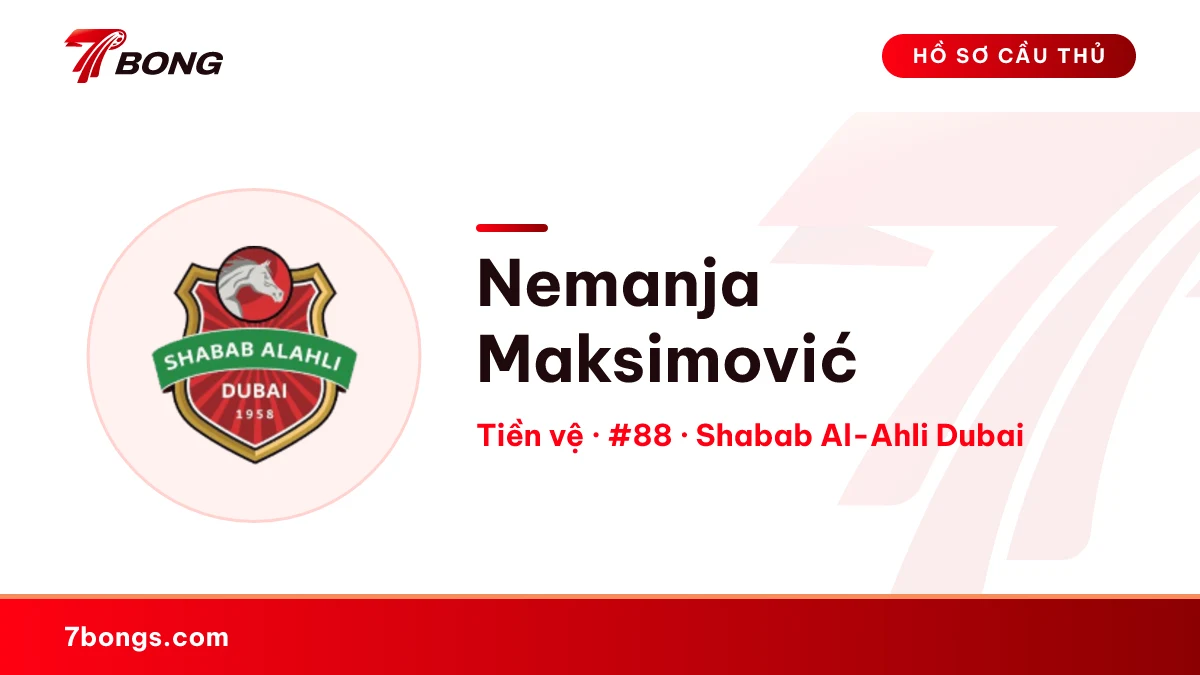 Nemanja Maksimović — Shabab Al-Ahli Dubai