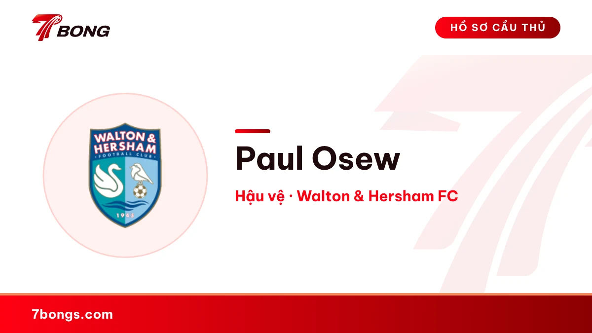Paul Osew — Walton & Hersham FC