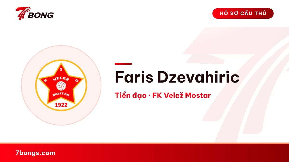 Faris Dzevahiric — FK Velež Mostar