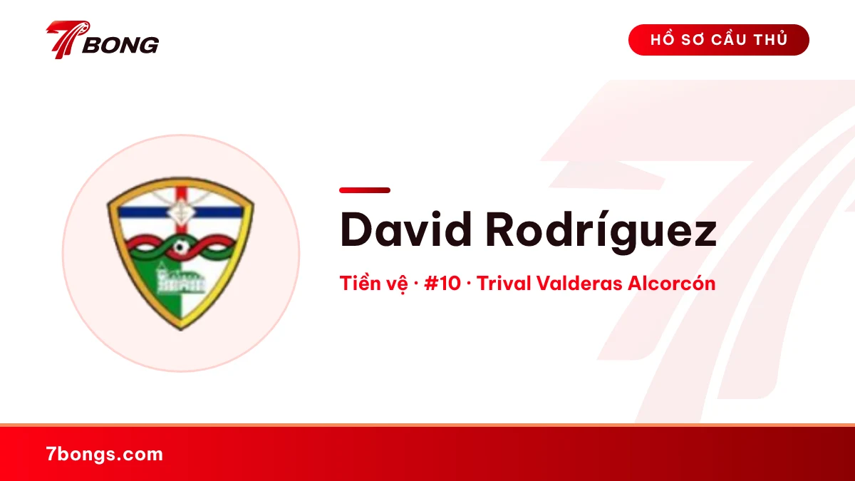 David Rodríguez — Trival Valderas Alcorcón