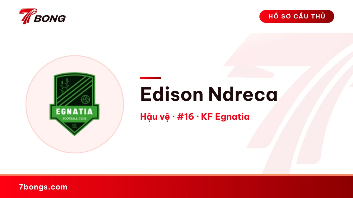 Edison Ndreca — KF Egnatia