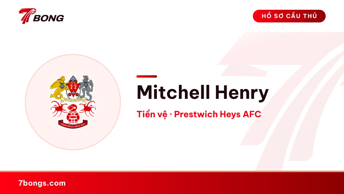 Mitchell Henry — Prestwich Heys AFC