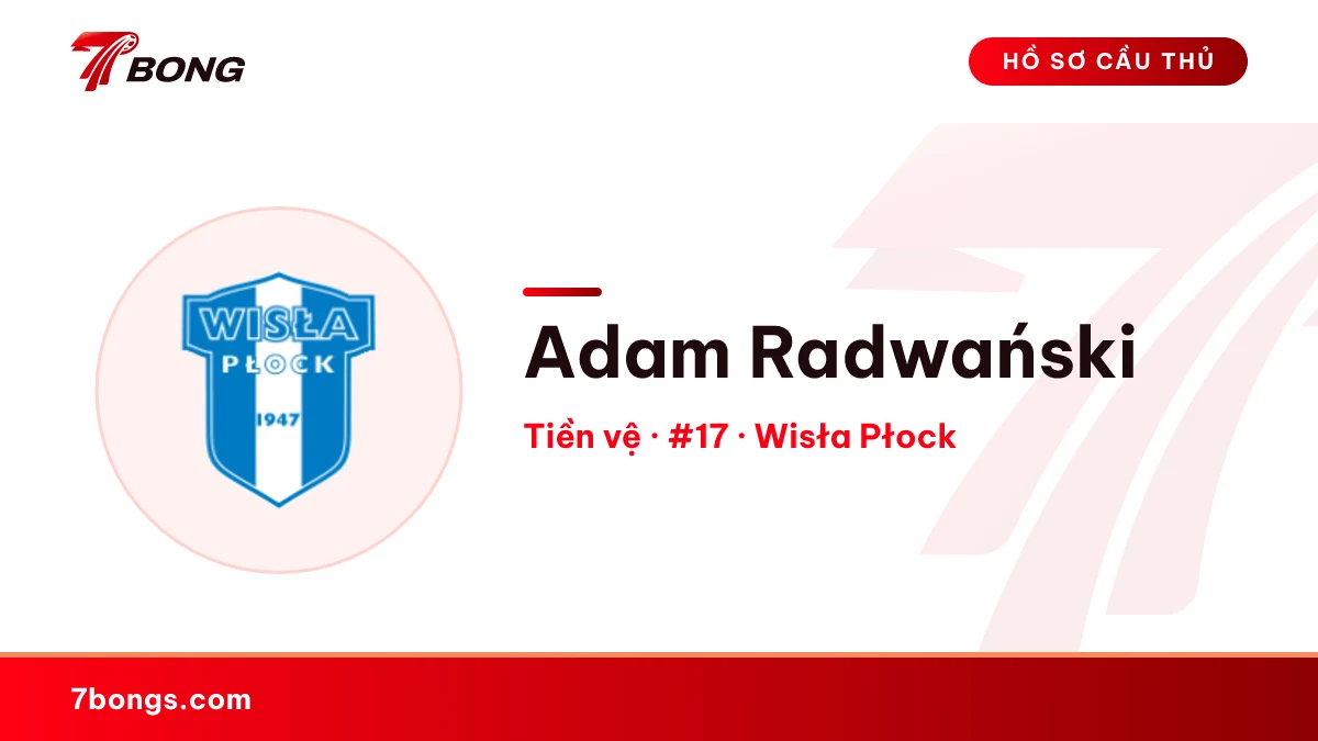 Adam Radwański — Wisła Płock
