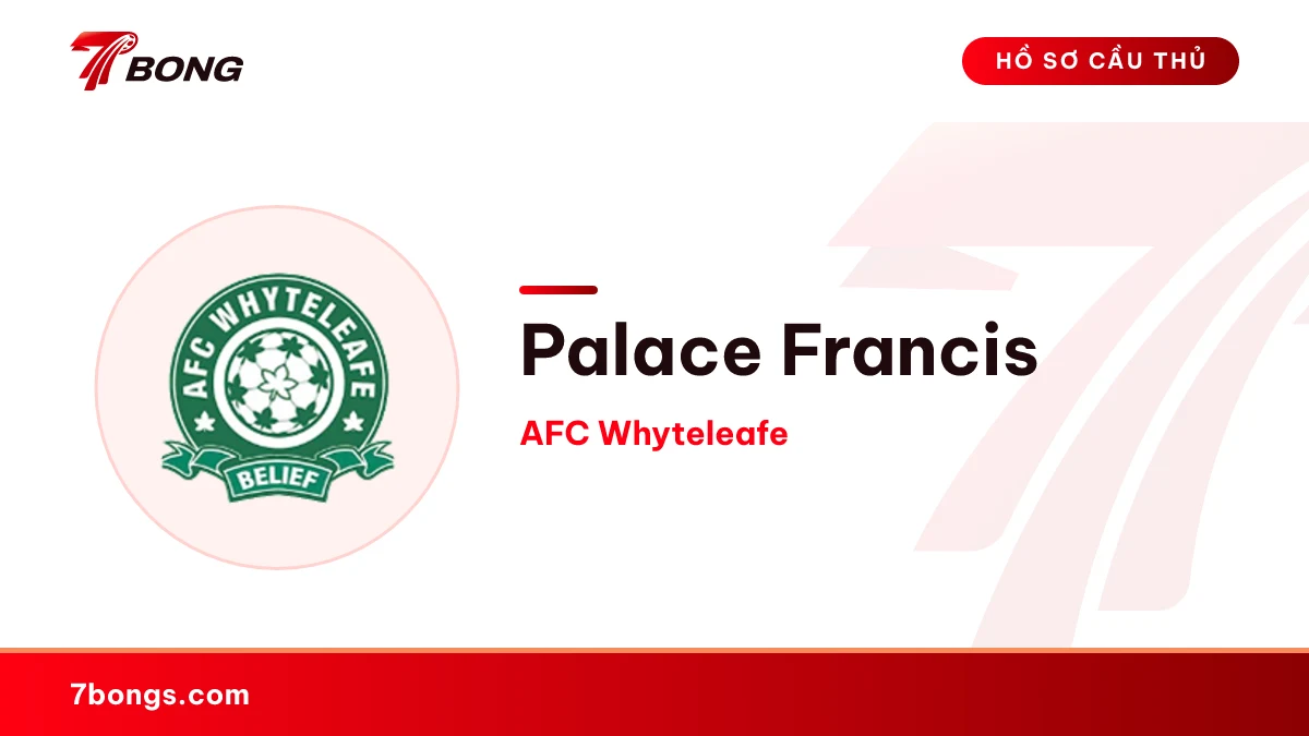 Palace Francis — AFC Whyteleafe