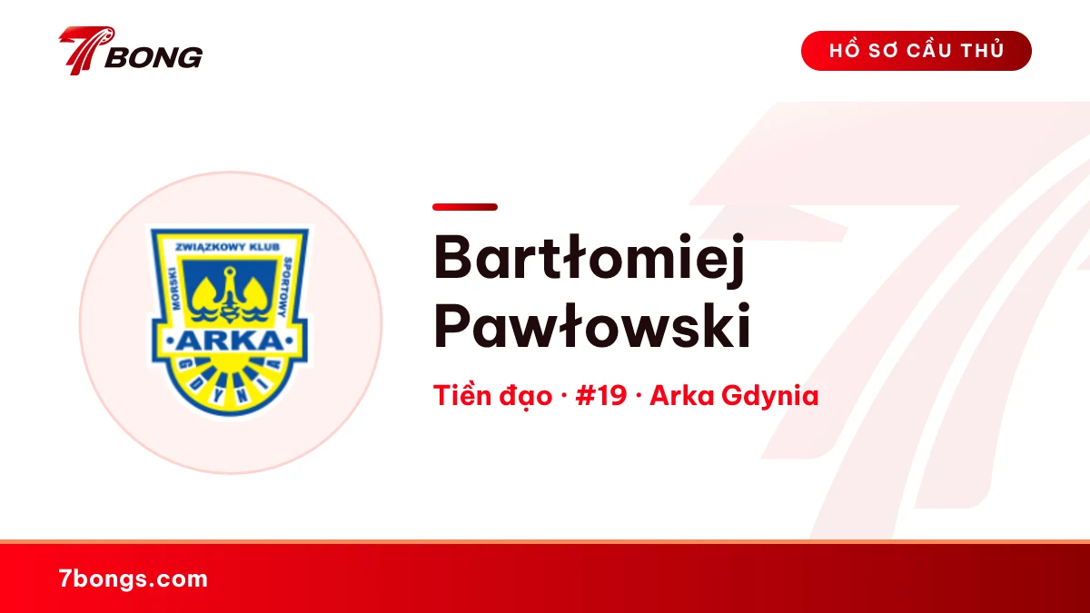 Bartłomiej Pawłowski — Arka Gdynia