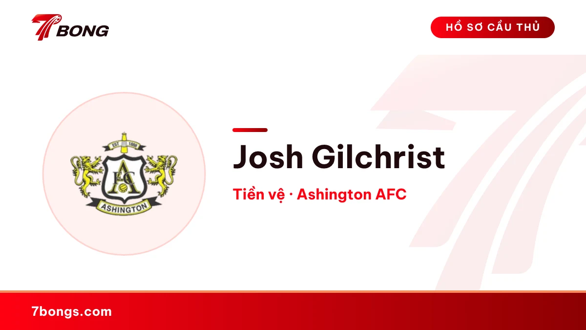 Josh Gilchrist — Ashington AFC