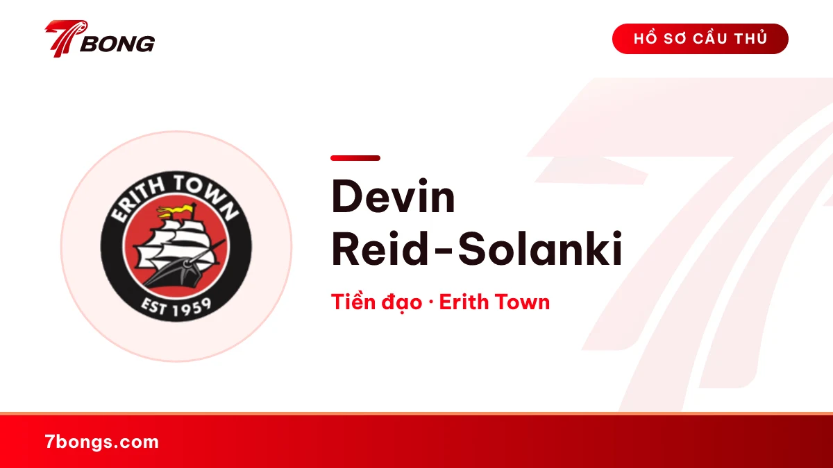 Devin Reid-Solanki — Erith Town