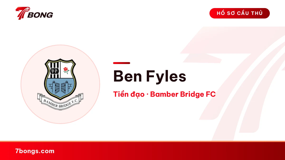 Ben Fyles — Bamber Bridge FC