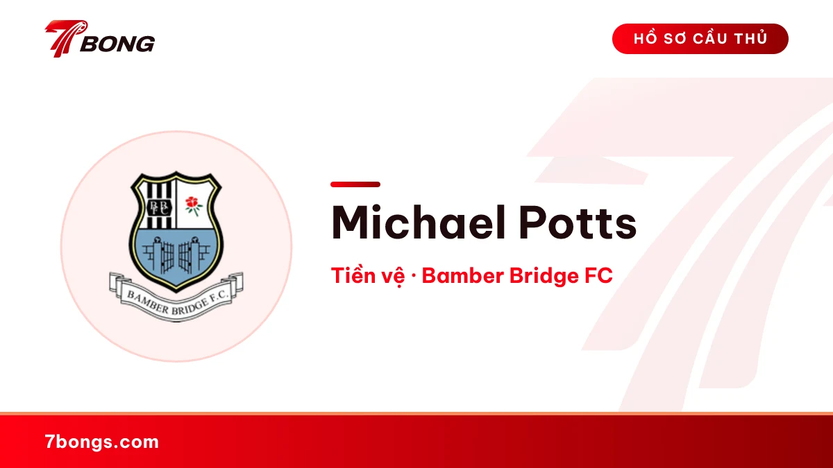 Michael Potts — Bamber Bridge FC