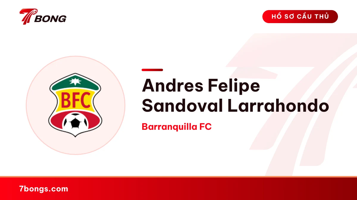 Andres Felipe Sandoval Larrahondo — Barranquilla FC