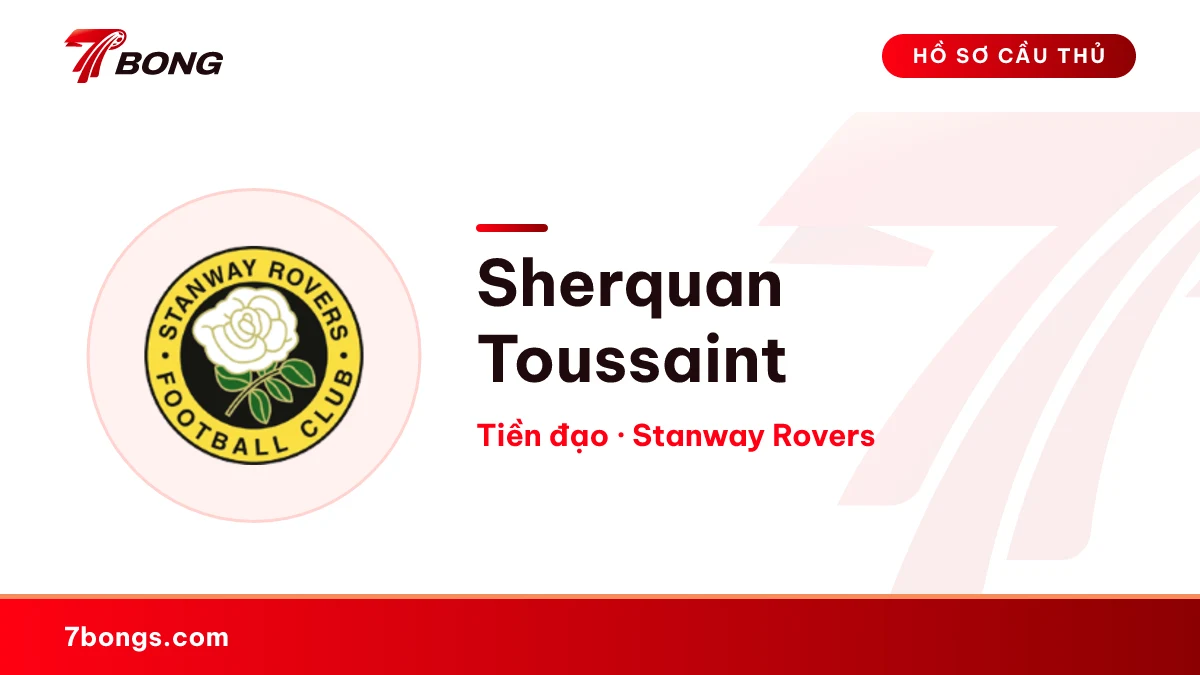 Sherquan Toussaint — Stanway Rovers
