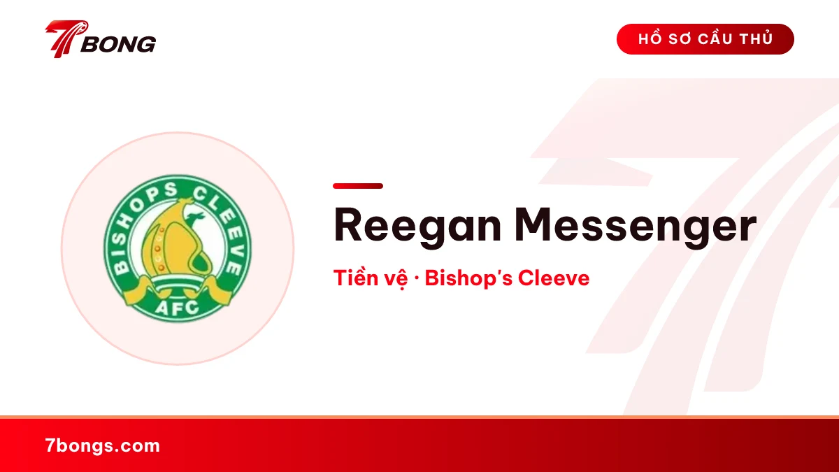 Reegan Messenger — Bishop's Cleeve