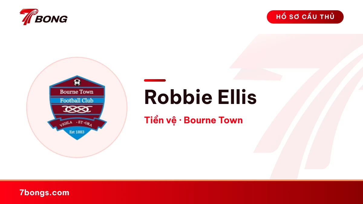 Robbie Ellis — Bourne Town