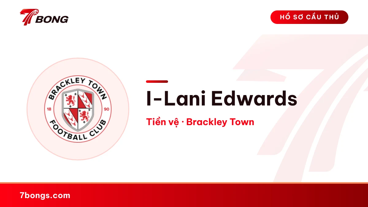 I-Lani Edwards — Brackley Town